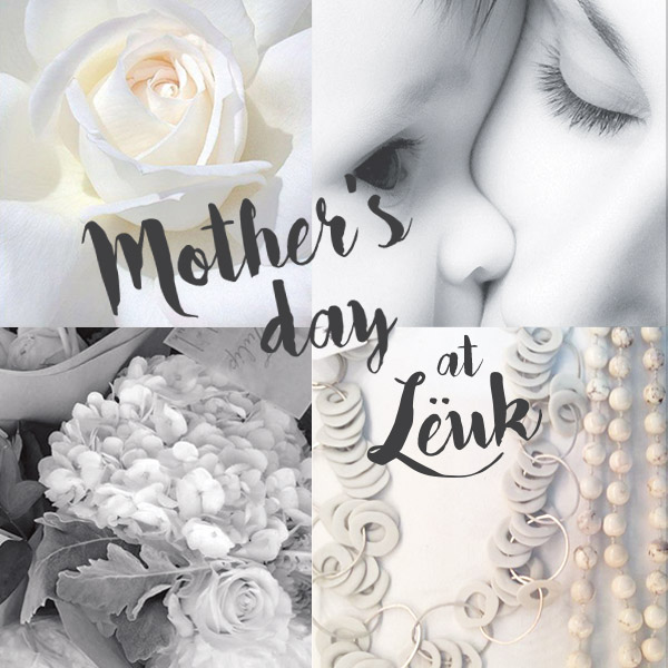 Shope Leuk for Mother's day
